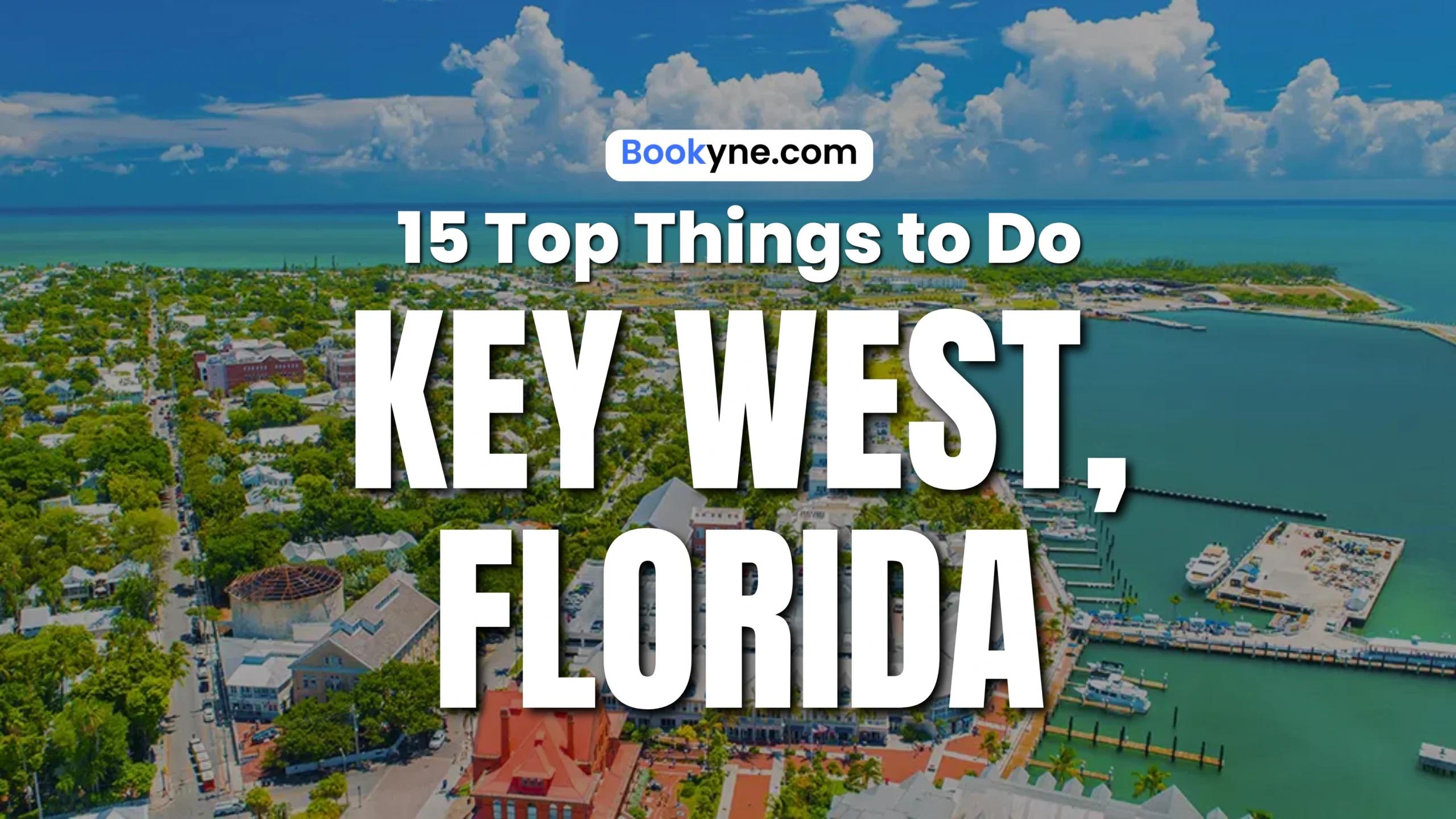 15 Best Things to Do in Key West Florida