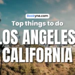 20 Once in a Lifetime Things to Do in Los Angeles - World Cup 2026