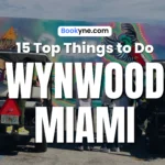 15 Fun Things to Do in Wynwood Miami