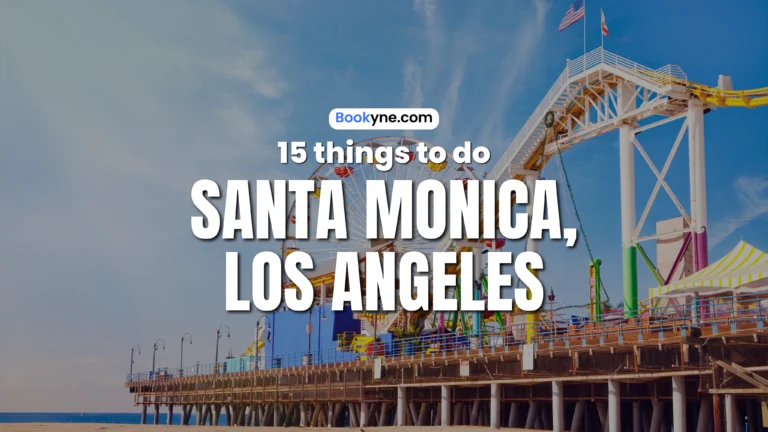 15 Best Things to Do in Santa Monica