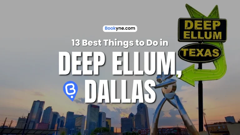 13 Best Things to Do in Deep Ellum Dallas