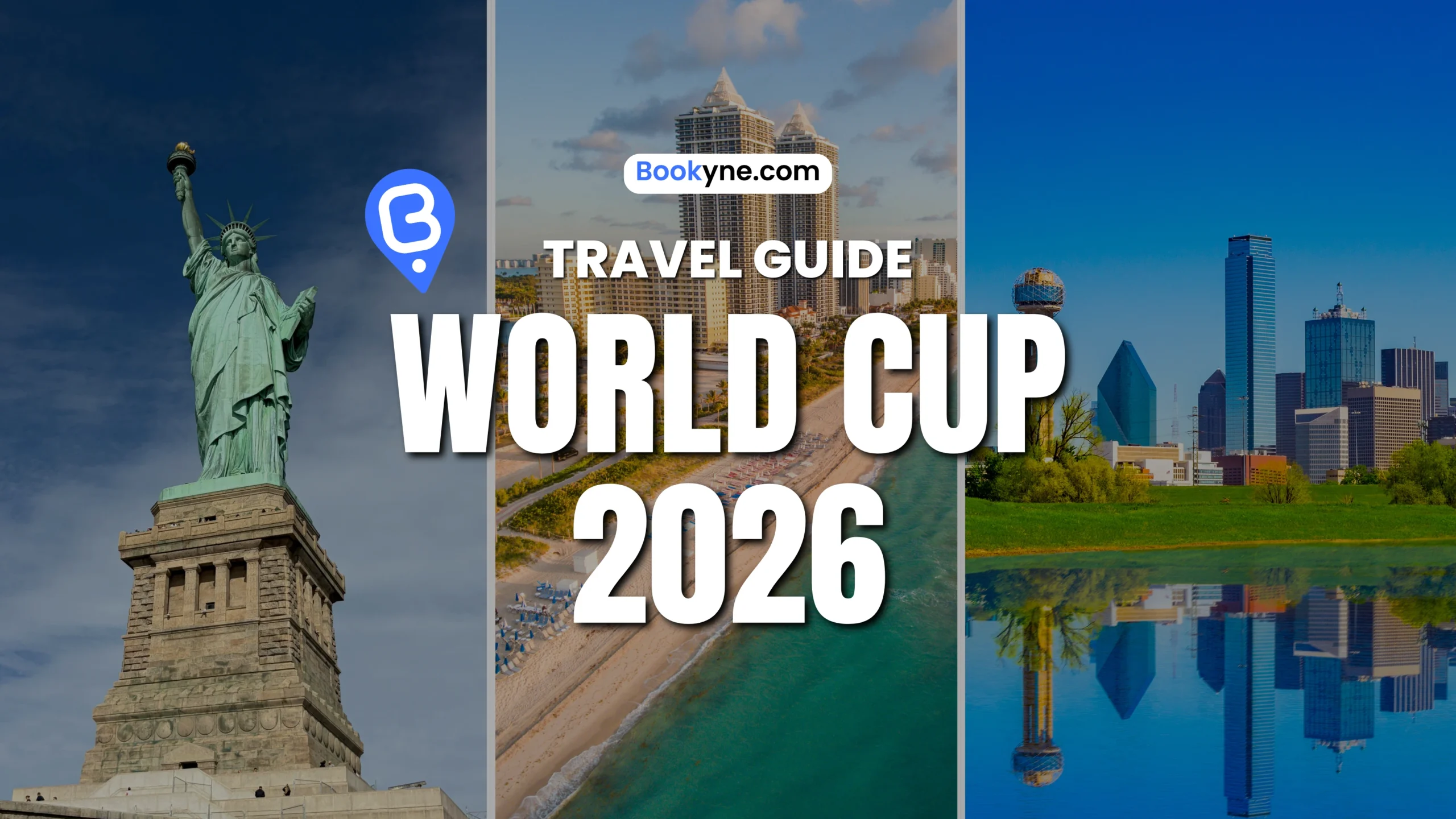 World Cup 2026 travel guide